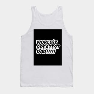 "World's Greatest DAD" Text design Tank Top